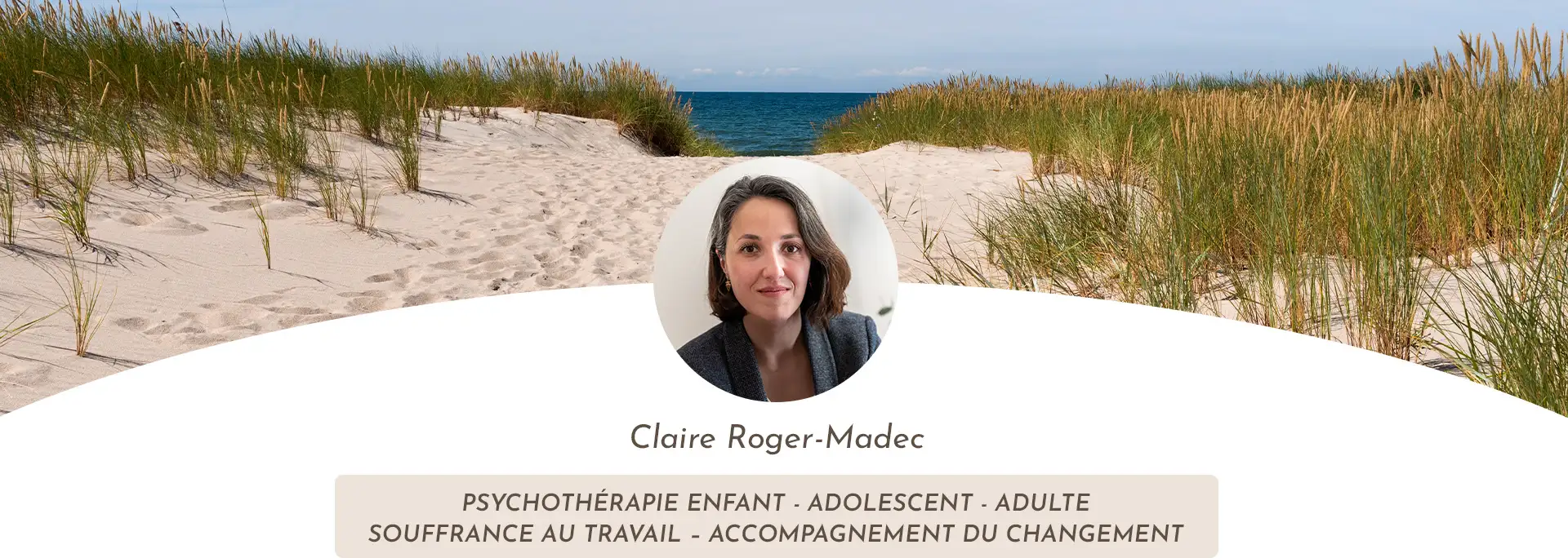 Claire Roger-Madec Psychothérapie adultes-adolescents et enfants